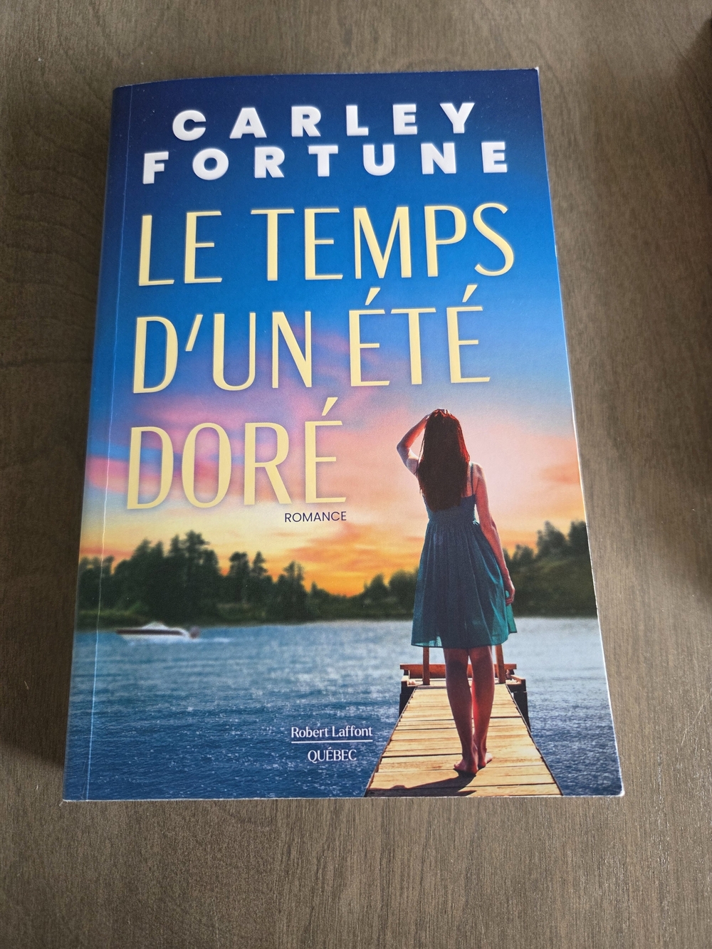 Le Temps d'un Été Doré - Carley Fortune